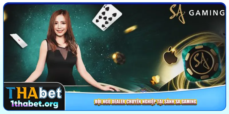 Đội ngũ dealer chuyên nghiệp tại sảnh SA Gaming