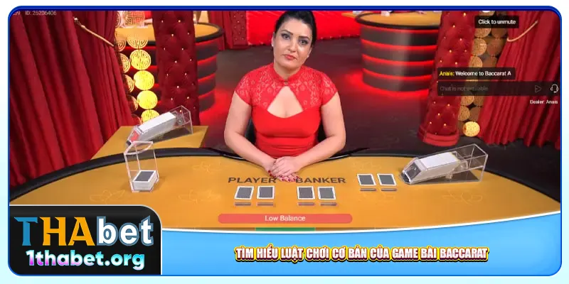 Tìm hiểu luật chơi cơ bản của game bài Baccarat