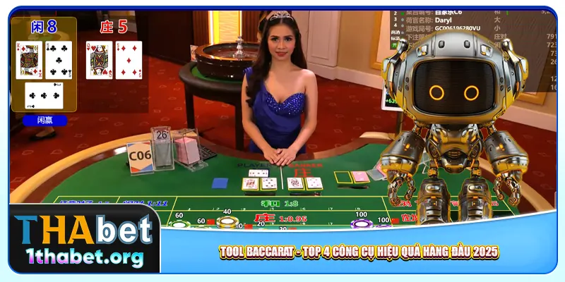 Tool Baccarat – Top 4 Công Cụ Hiệu Quả Hàng Đầu 2025